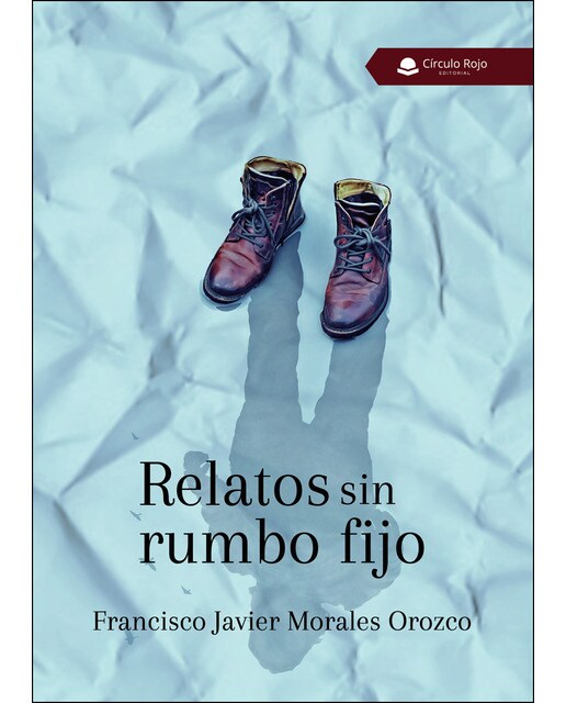 Relatos sin  rumbo fijo  (Tapa blanda) 1