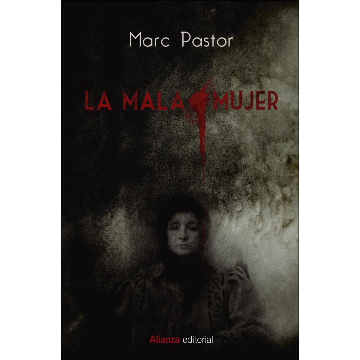 La mala mujer (Capa mole com abas) 1