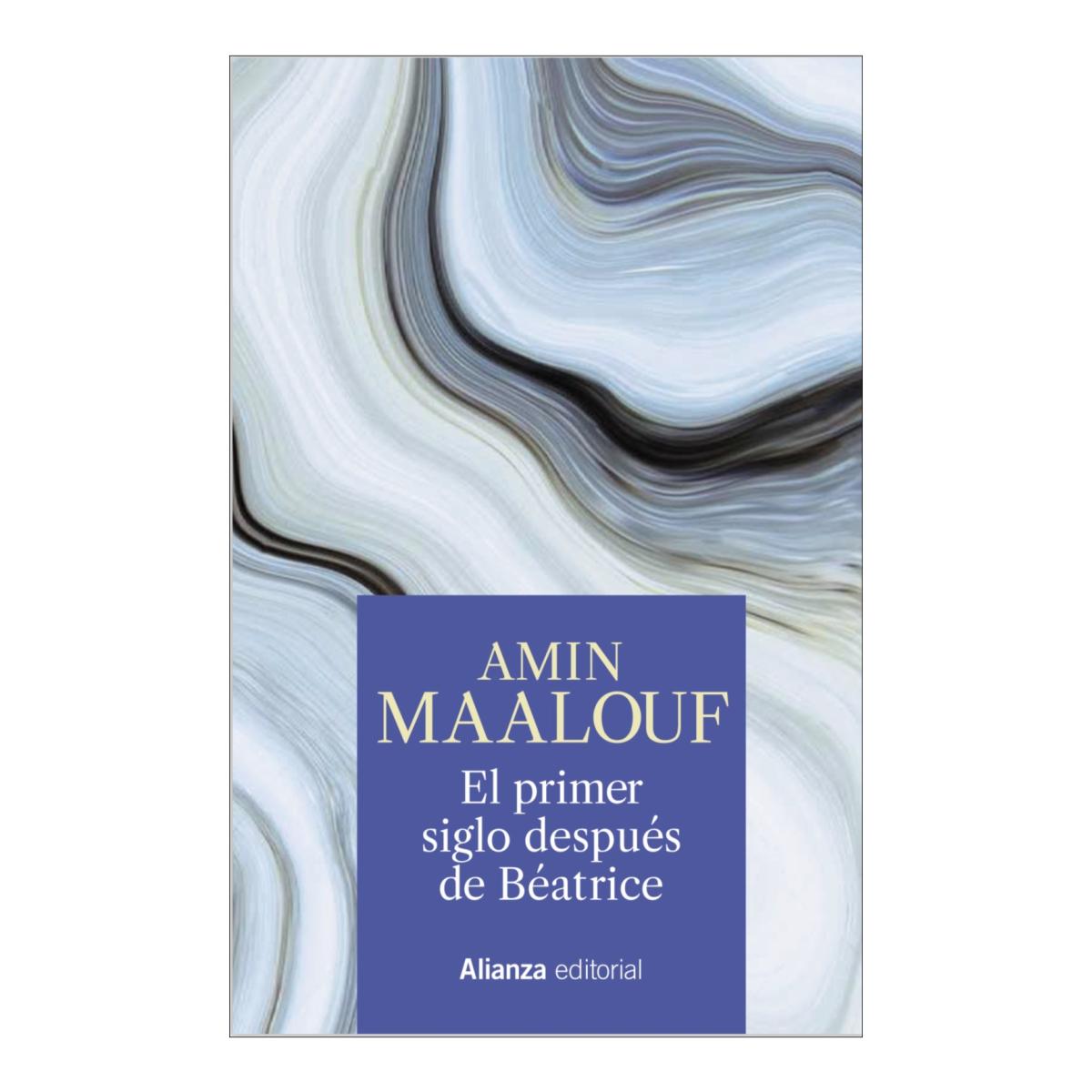 Imagen 0 de El primer siglo después de Béatrice