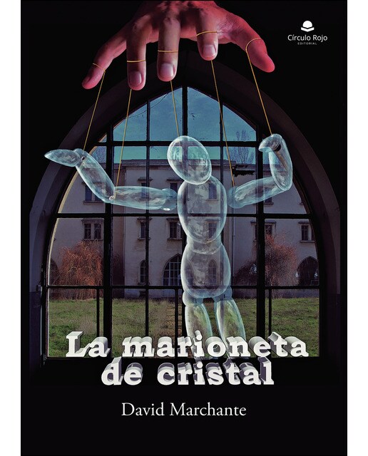 Imagen 0 de La marioneta de cristal (Tapa blanda)