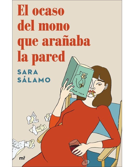 Imagen 0 de El ocaso del mono que arañaba la pared  (Tapa blanda con solapas)