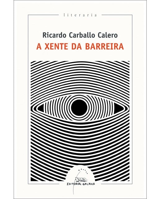 Imagem 0 de A xente da barreira (Capa mole com abas)