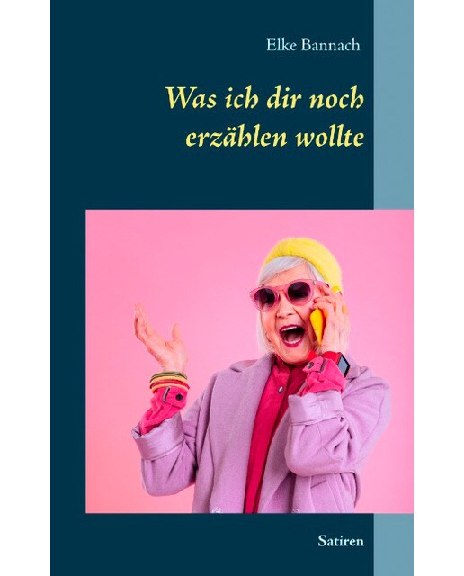 Was Ich Dir Noch Erzählen Wollte 1