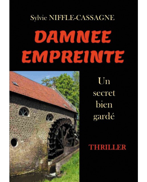 Damnée empreinte: Un secret bien gardé(Tapa blanda) 1