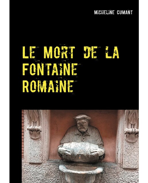 Le Mort de la Fontaine Romaine: Une enquête du Superintendent Rockwell (Capa mole) 1