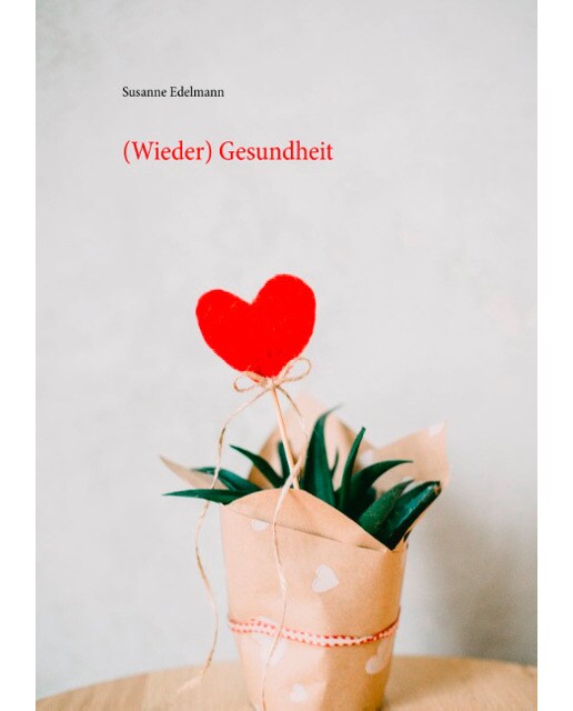 (Wieder) Gesundheit 1