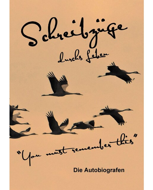 Schreibzüge durchs Leben: "You must remember this" (Capa dura) 1