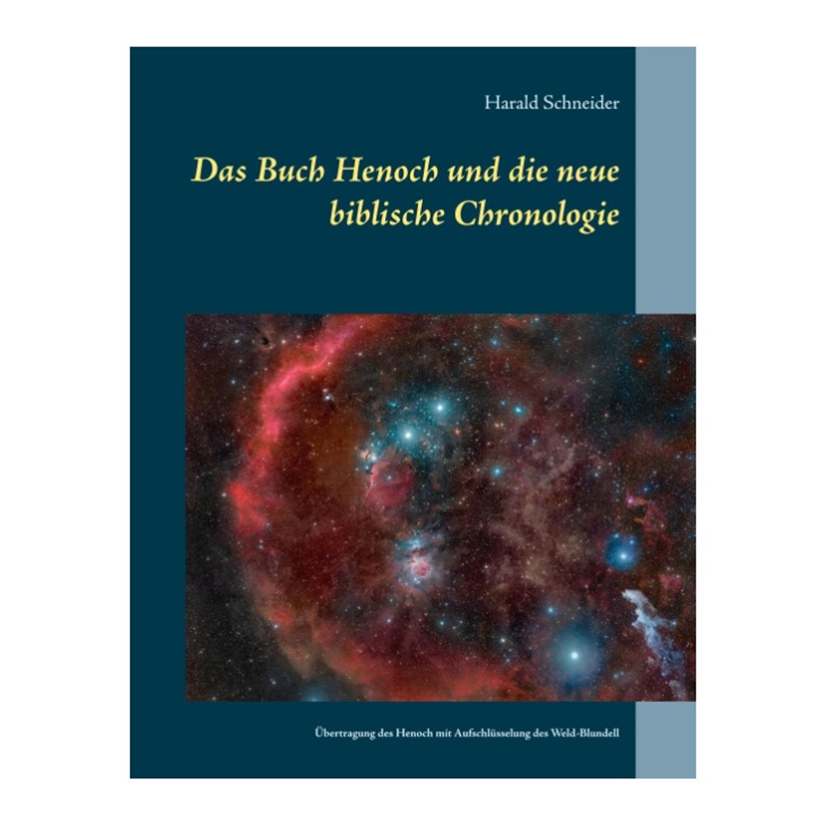 Das Buch Henoch Und Die Neue Biblische Chronologie 1
