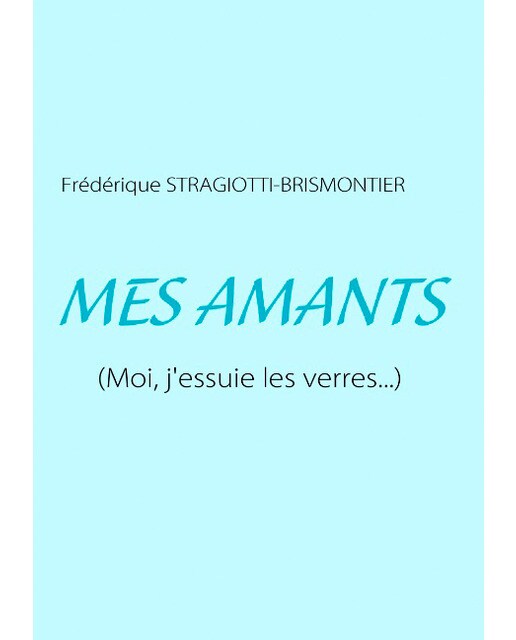 Mes Amants 1
