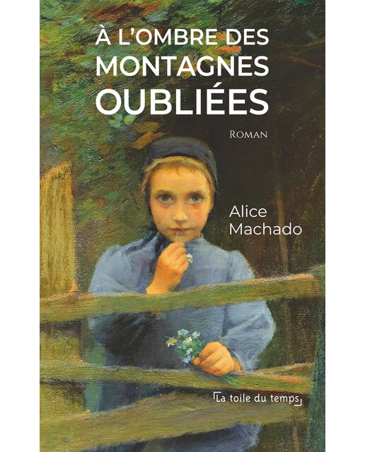 A l'ombre des montagnes oubliées(Tapa blanda) 1