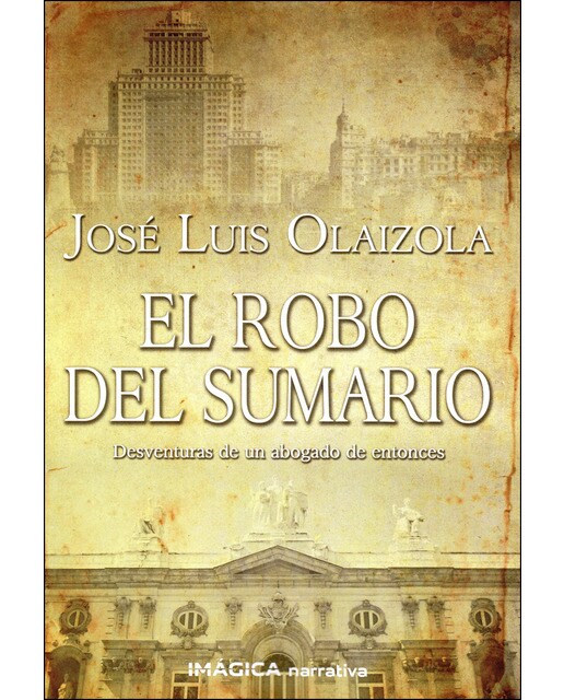 Imagen 1 de El robo del sumario
