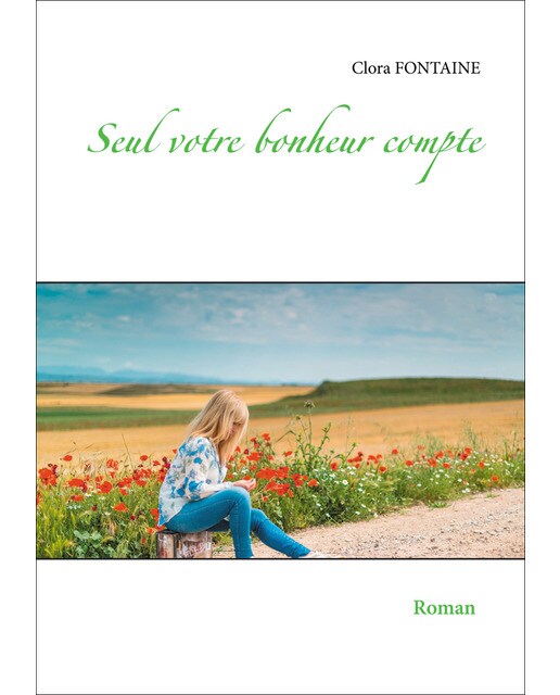 Seul votre bonheur compte(Tapa blanda) 1