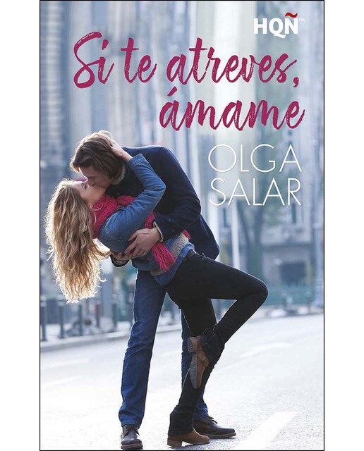 Si te atreves, ámame(Tapa blanda) 1