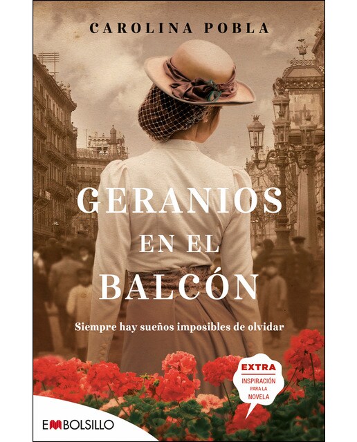 Geranios en el balcón: Una historia de ilusiones y renuncias.  (Bolsillo) (Tapa blanda) 1