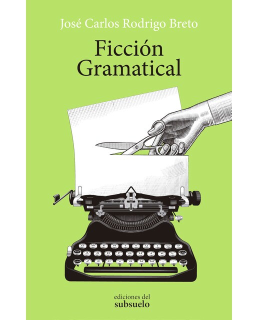Imagen 0 de Ficción gramatical (Tapa blanda)