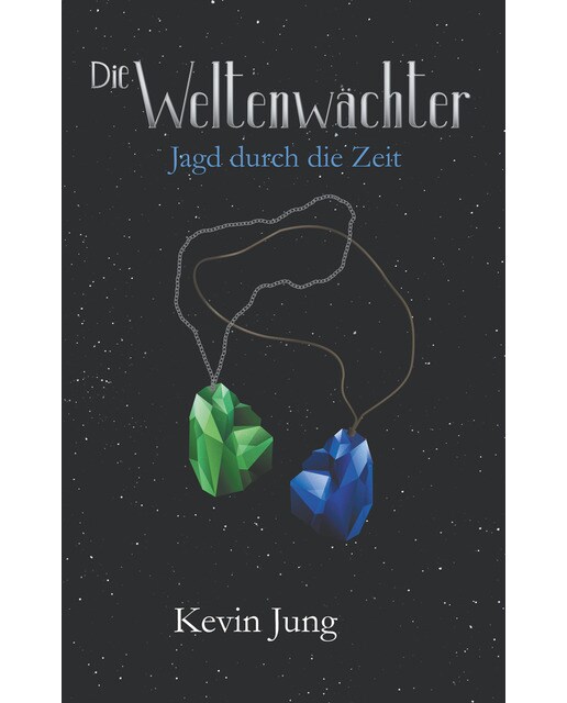 Die Weltenwächter 1