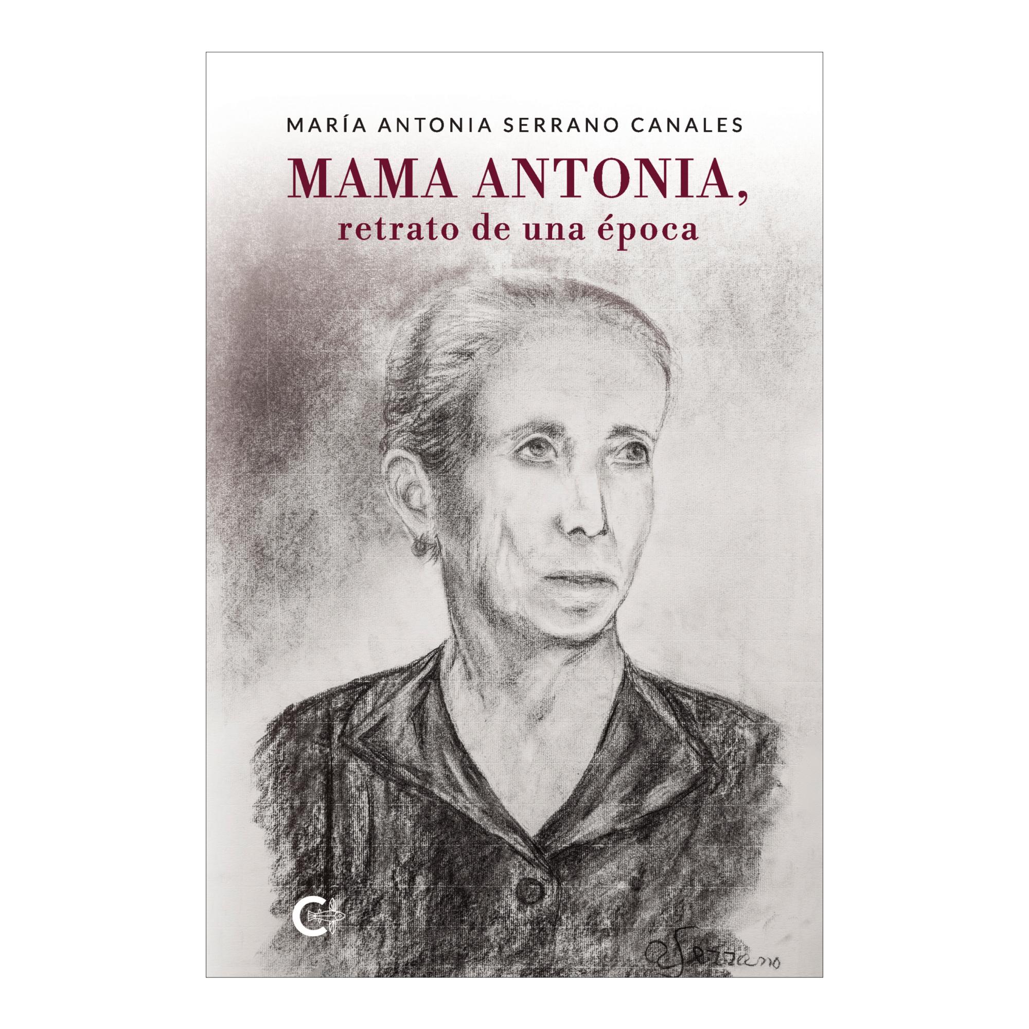 Mama antonia, retrato de una epoca