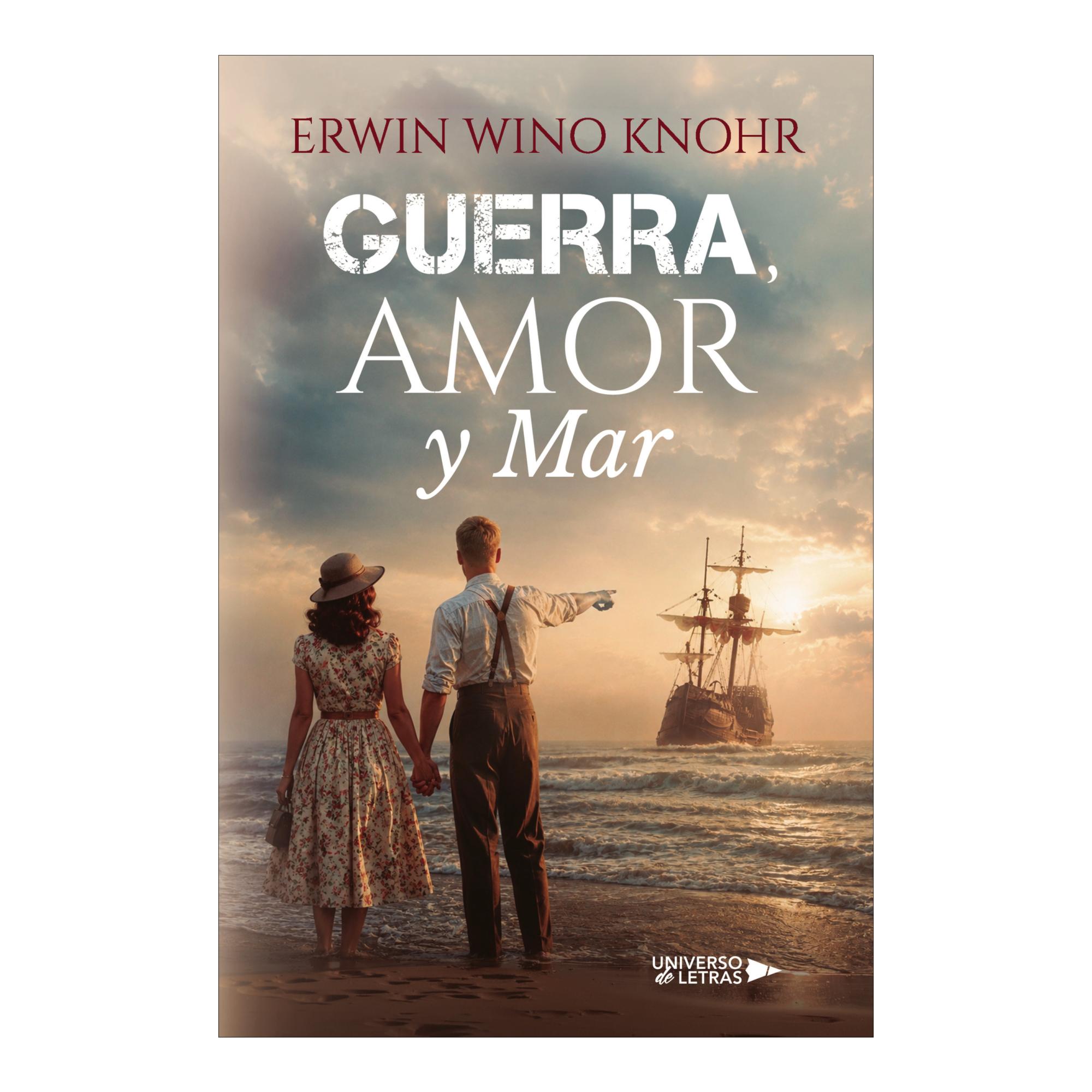 Guerra, amor y mar