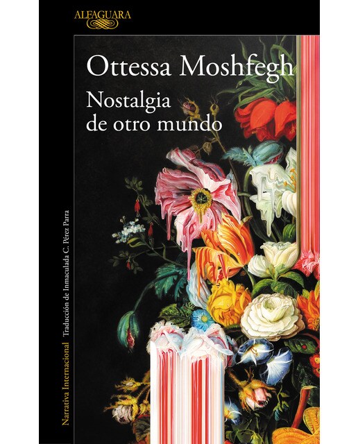 Nostalgia de otro mundo: El nuevo libro de la aclamada autora de «Mi año de descanso y relajación» (Capa mole) 1
