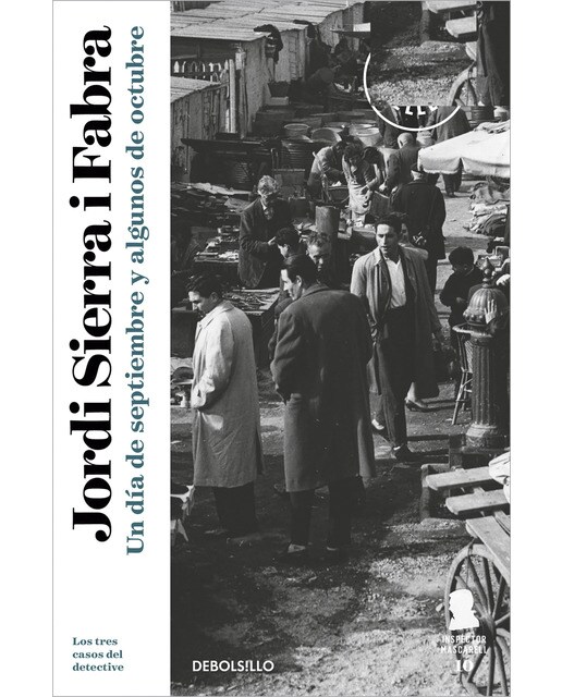 Un día de septiembre y algunos de octubre (Inspector Mascarell 10): Los tres casos del detective (Capa mole) 1