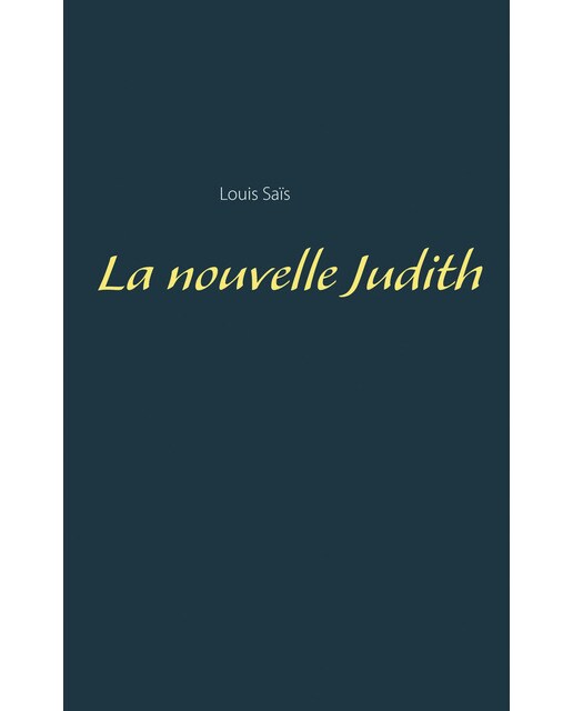 La Nouvelle Judith 1