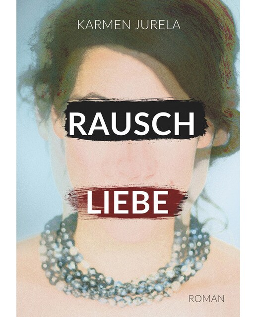Rauschliebe(Tapa blanda) 1