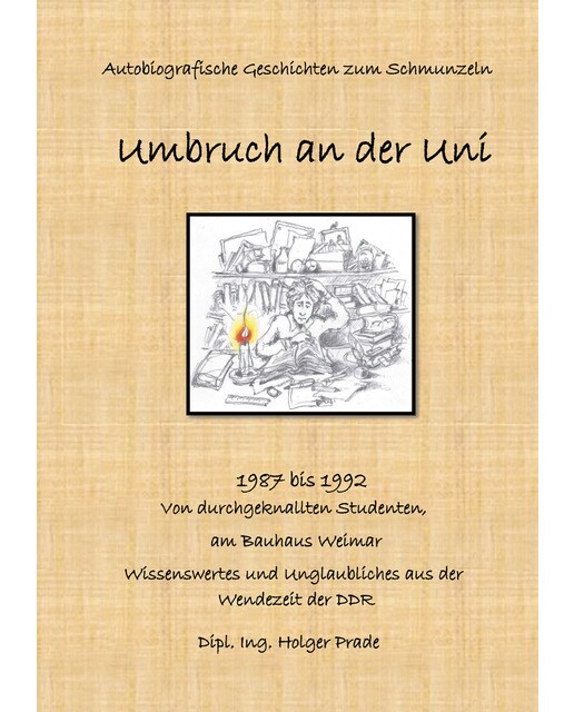 Umbruch an der uni: Bauhaus weimar 1987 bis 1992(Tapa blanda) 1