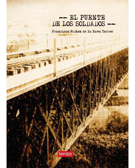 El puente de los soldados(Bolsillo) (Tapa blanda) 1