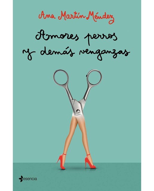 Amores perros y demás venganzas (Tapa blanda) 1