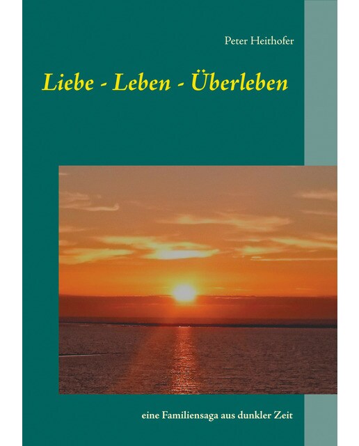 Liebe-Leben-Überleben 1