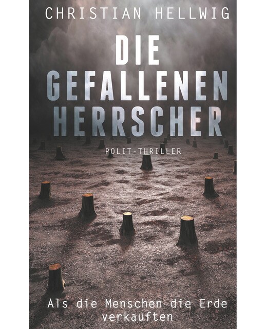Die gefallenen Herrscher: Als die Menschen die Erde verkauften (Capa dura) 1