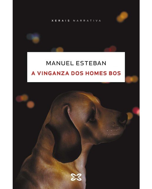 A vinganza dos homes bos (Capa mole com abas) 1