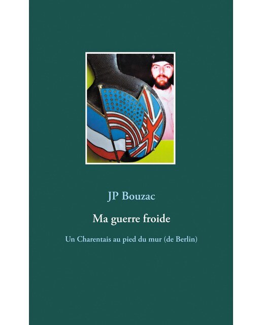 Ma guerre froide 1