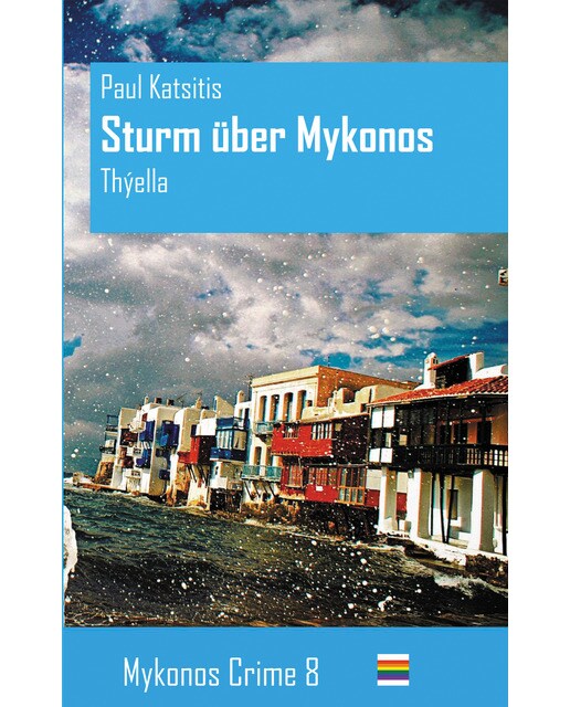Sturm über Mykonos 1
