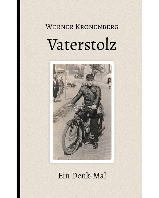 Vaterstolz: Ein Denk-Mal (Capa dura) 1