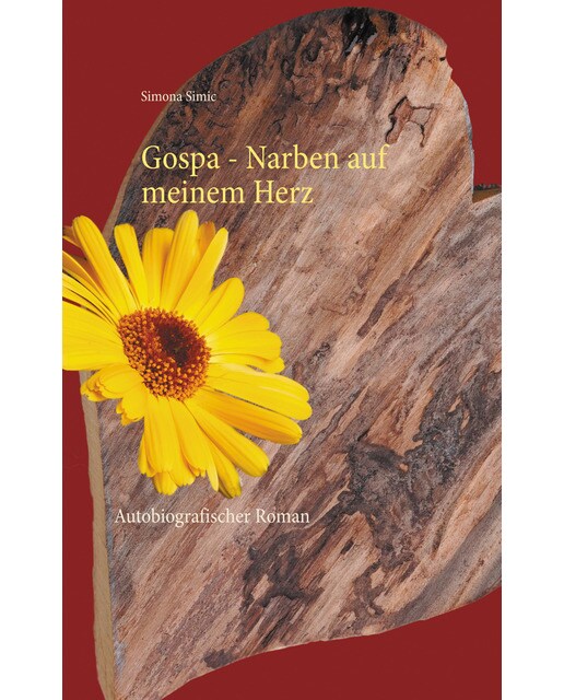 Gospa - narben auf meinem herz: Autobiografischer roman(Tapa blanda) 1