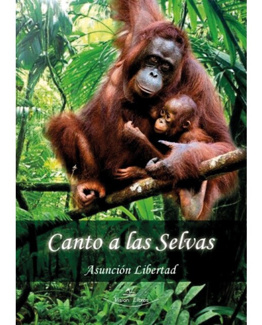 Canto a las selvas(Tapa blanda) 1