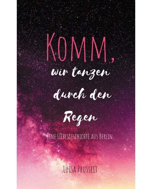 Komm, wir tanzen durch den Regen 1