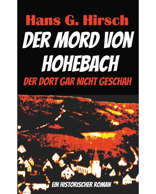Der Mord von Hohebach 1