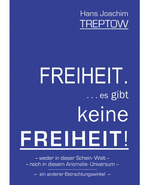 Freiheit. Es gibt keine freiheit!. (Tapa blanda) 1