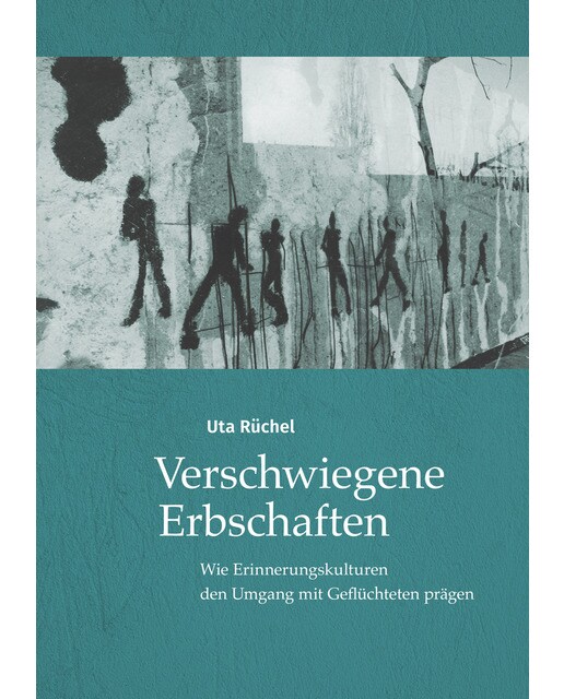 Verschwiegene Erbschaften: Wie Erinnerungskulturen den Umgang mit Geflüchteten prägen (Capa mole) 1