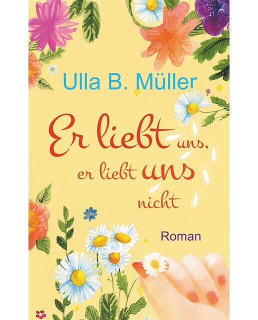 Er liebt uns, er liebt uns nicht(Tapa blanda) 1