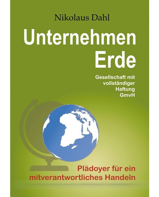 Unternehmen Erde: Gesellschaft mit vollständiger Haftung GmvH (Capa mole) 1