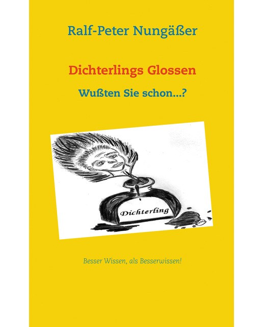 Dichterlings glossen: Wußten sie schon. ?(Tapa blanda) 1