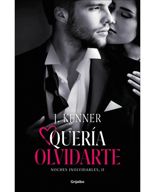 Quería olvidarte (Noches inolvidables 2) (Capa mole) 1