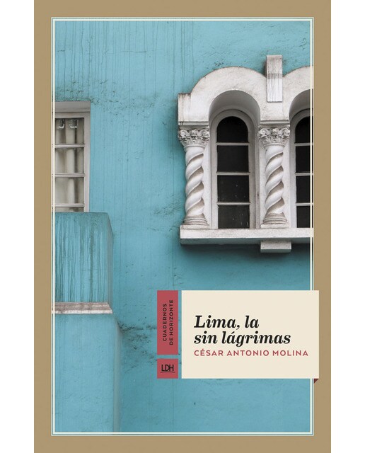 Imagen 1 de Lima, la sin lágrimas  (Tapa blanda con solapas)
