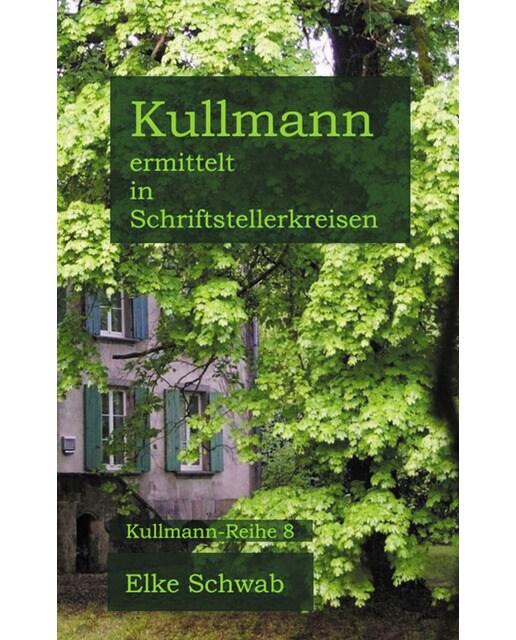 Kullmann ermittelt in Schriftstellerkreisen: Kullmann-Reihe 8 (Capa mole) 1