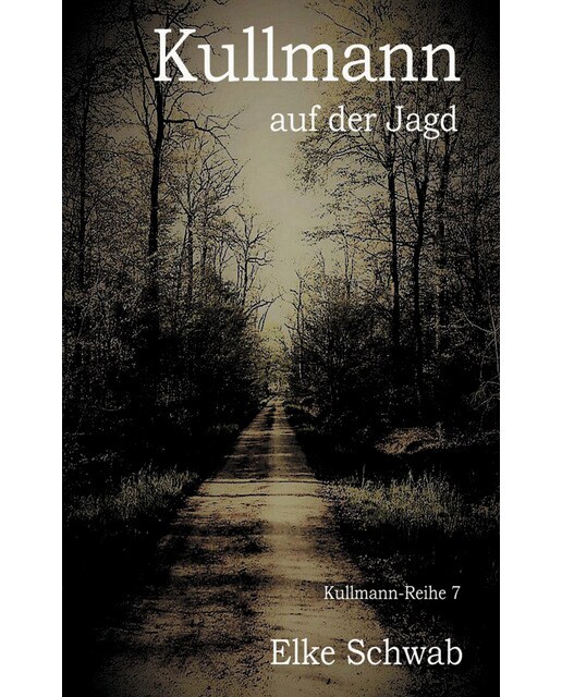 Kullmann auf der Jagd: Kullmann-Reihe 7 (Capa mole) 1