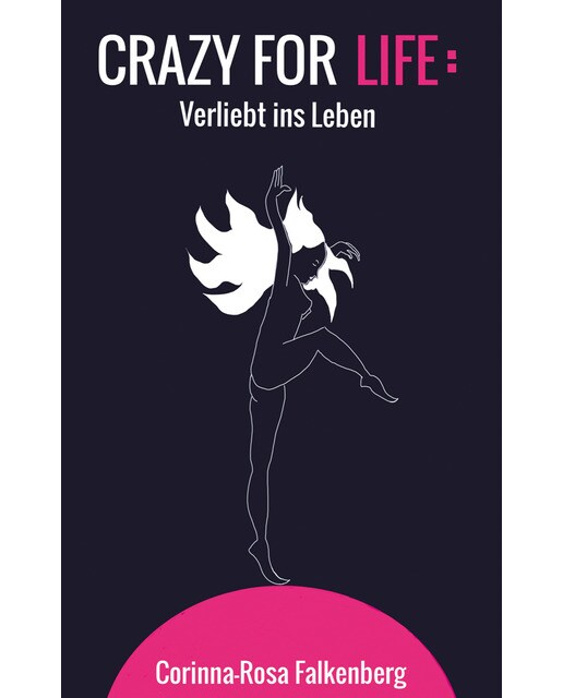 Crazy for Life: Verliebt ins Leben (Capa mole) 1