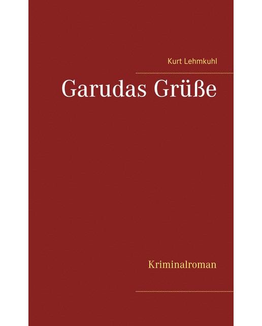 Garudas Grüße: Kriminalroman (Capa mole) 1